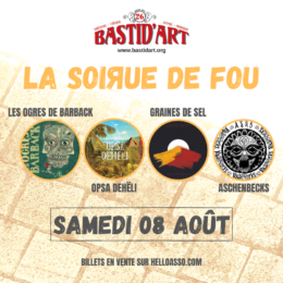 2e annonce pour 2020: Le Festival Bastid’Art avec… Les Ogres de Barback